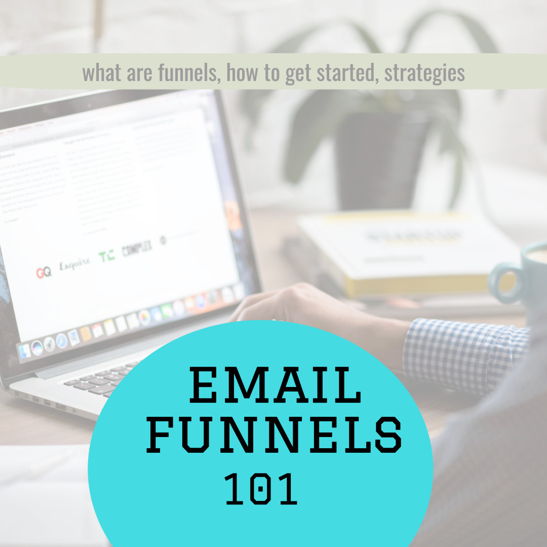 email funnels 101